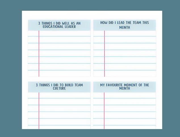 The Educational Leader Diary features four sections—educational leadership achievements, team leadership, team culture actions, and favourite monthly moment—with lined space in each for writing.