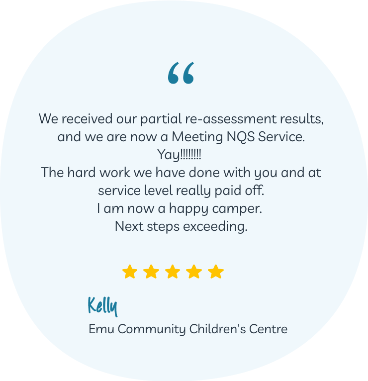 Text testimonial with five stars praising Emu Community Children’s Centre for meeting service standards after a reassessment, signed by Kelly.